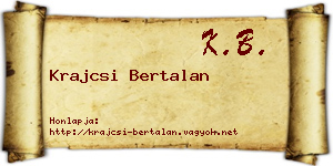 Krajcsi Bertalan névjegykártya